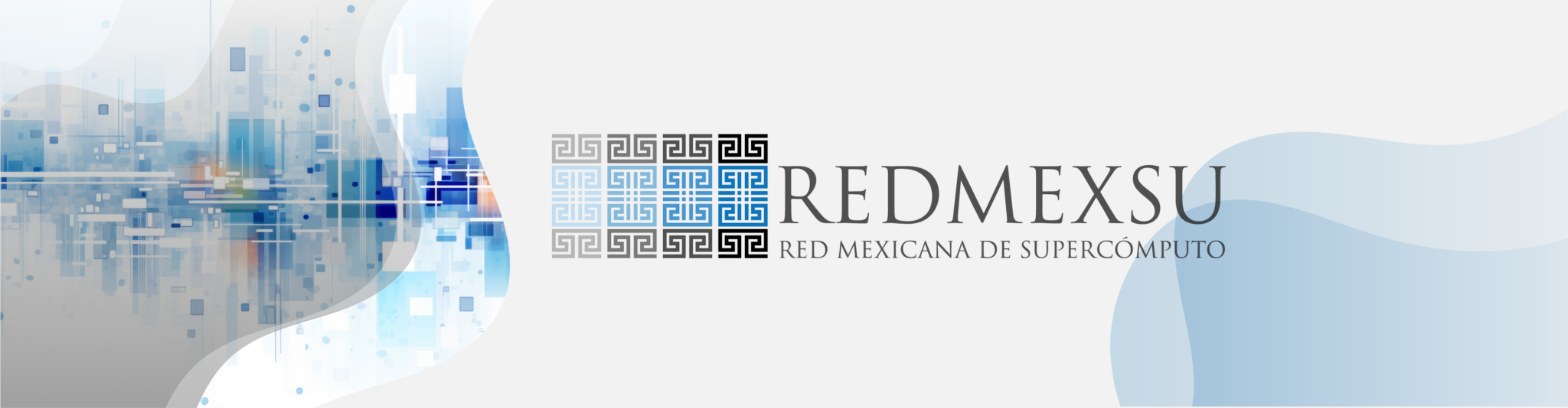 REDMEXSU - Red Mexicana de Supercómputo